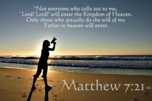 jesus is lord, matthew 7 21, jesus christ, lord jesus christ, obey god