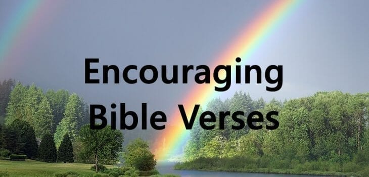 encouraging bible verses, encouraging scriptures, encouraging verses in the bible, encouraging verses bible, motivational scriptures, god's promises, bible promises, god's promises in bible