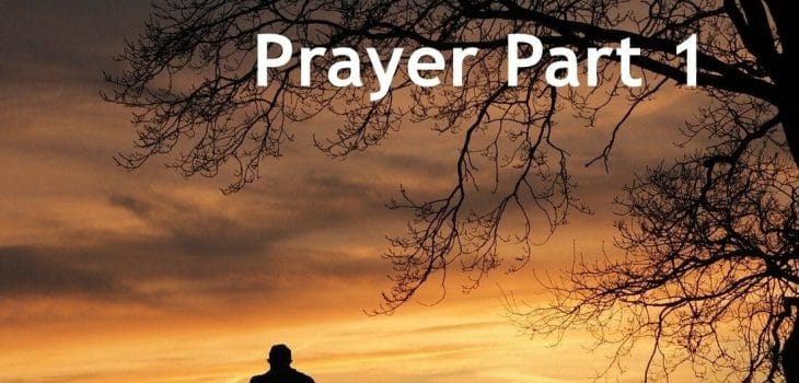 what does the bible say about prayer, prayer in the bible, prayer, seeking god, fellowship with god