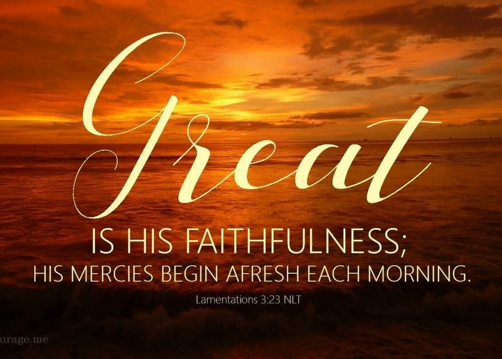 gods perfect faithfulness, god's perfect faithfulness, god is perfectly faithful, god's faithfulness, god's perfect faithfulness, god's promises are guarantees, god is faithful