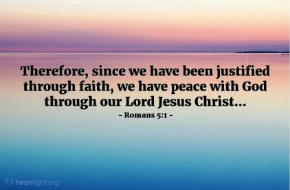 the gospel of jesus christ, romans 5 1, jesus saves, salvation, restored relationship with god, eternal life, peace with god