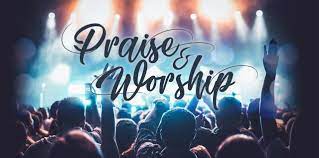 praise & worship of god, praise god, worship, true worship, true praise