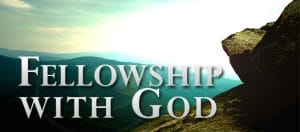 desires of god's heart, god's desires, fellowship with god, intimacy with god, fellowship with jesus