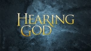 hear god's voice, god speaks, hearing god's voice, how to hear god's voice, how god speaks