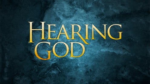 hear god's voice, hearing god's voice, hear god speak, how to hear god speak